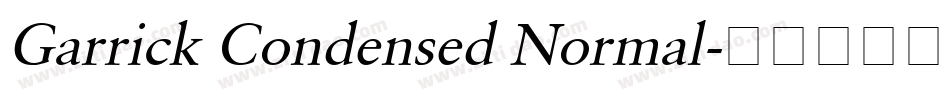 Garrick Condensed Normal字体转换